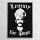 Lemmy for Pope Poster Motorhead Wall Poster