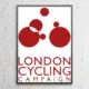London Cycling Campain Poster London Cycling Campain Wall Poster