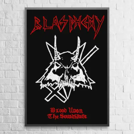 Blasphemy Blood Upon the Soundspace Wall Poster