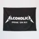 Alcoholica Wall Tapestry, Drink 'em All Tapestry Wall Poster