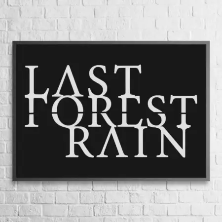 Last Forest Rain Poster, Last Forest Rain Logo Wall Poster